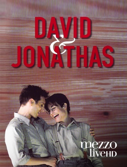 Mezzo Live HD - David et Jonathas