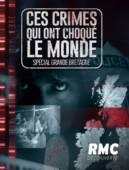 RMC Découverte - Ces crimes qui ont choqué le monde