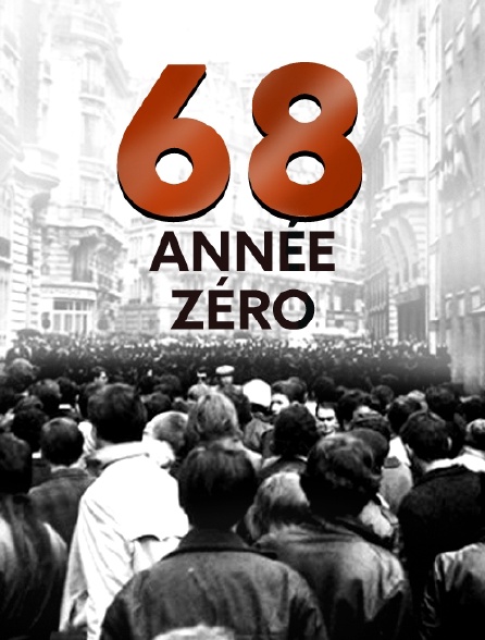 68 année zéro