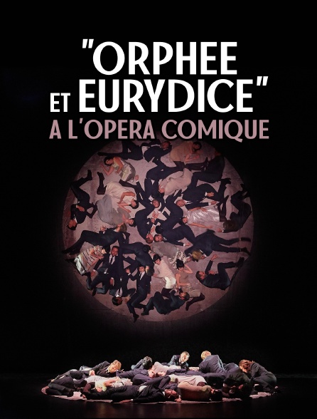 "Orphée et Eurydice" à l'Opéra Comique
