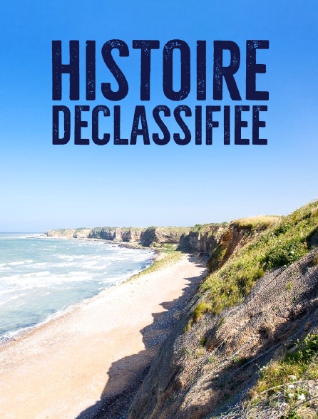 Histoire déclassifiée