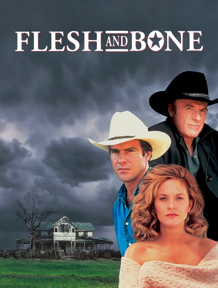 Flesh and Bone