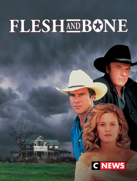 CNEWS - Flesh and Bone