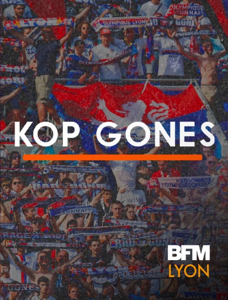 BFM Lyon Métropole - Kop Gones
