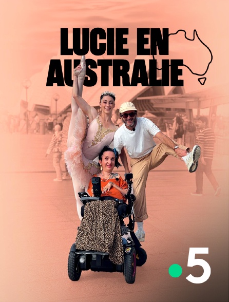 France 5 - Lucie en Australie