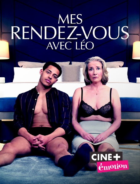 Ciné+ Emotion - Mes rendez-vous avec Leo