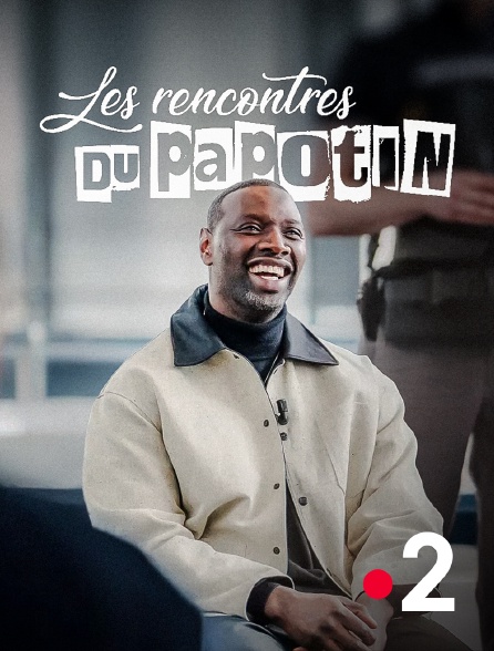 France 2 - Les rencontres du Papotin