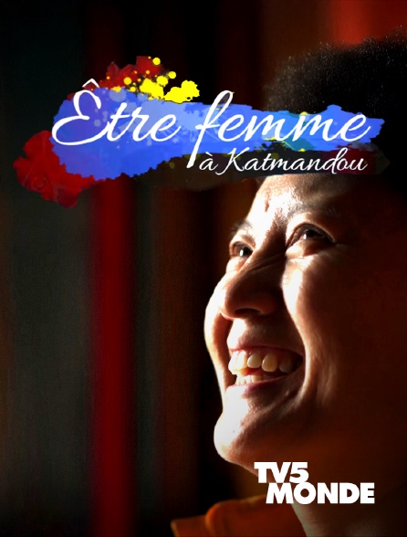 TV5MONDE - Être femme à Katmandou