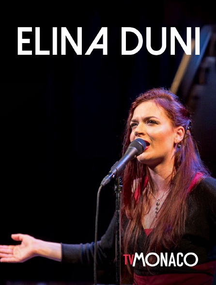 TV Monaco - Elina Duni