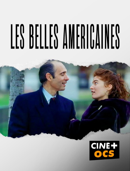 CINÉ Cinéma - Les belles américaines