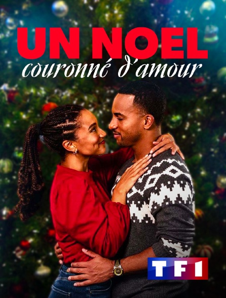 TF1 - Un Noël couronné d'amour