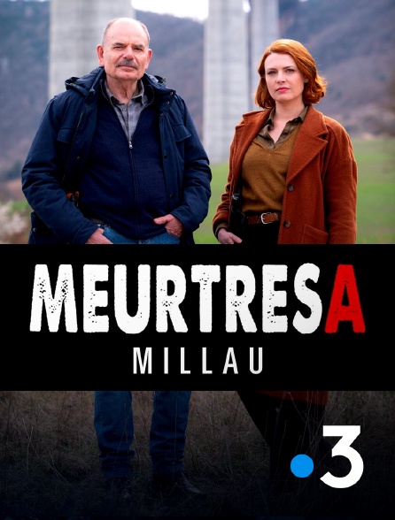 France 3 - Meurtres à Millau