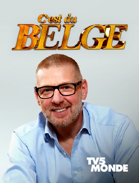 TV5MONDE - C'est du belge