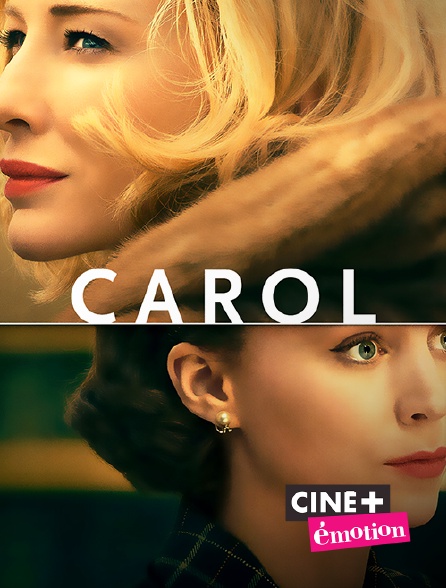 Ciné+ Emotion - Carol
