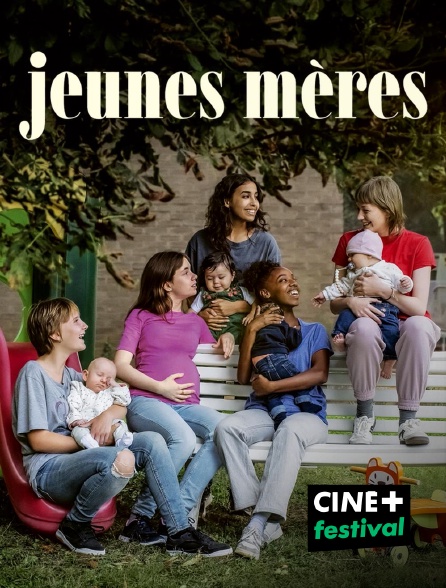 CINE+ Festival - Jeunes mères