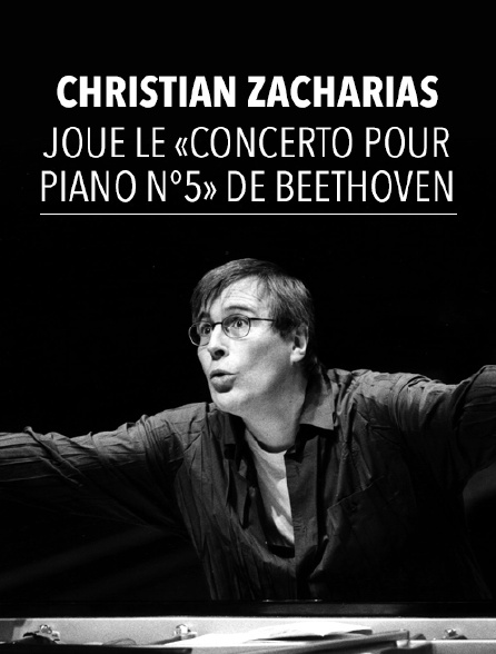 Christian Zacharias joue le «Concerto pour piano n°5» de Beethoven
