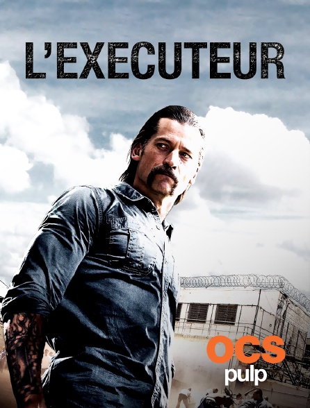 OCS Pulp - L'exécuteur