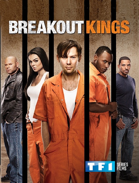 TF1 Séries Films - Breakout Kings