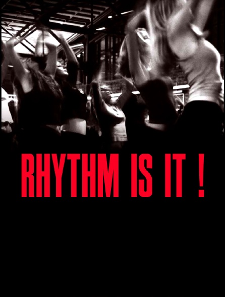 Rhythm Is It !