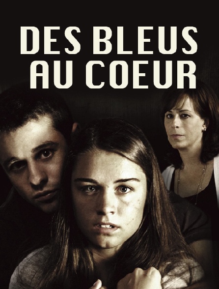 Des bleus au coeur