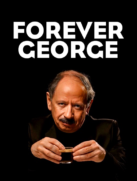 Forever George