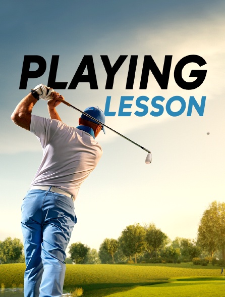 Playing Lessons