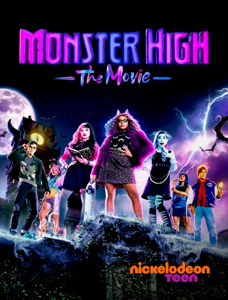 Nickelodeon Teen - Monster High : le film