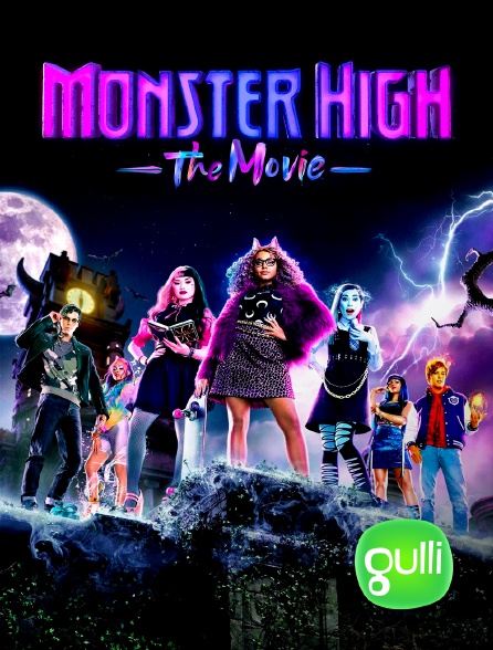 Gulli - Monster High : le film