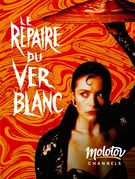 Molotov channels - Le Repaire du ver blanc