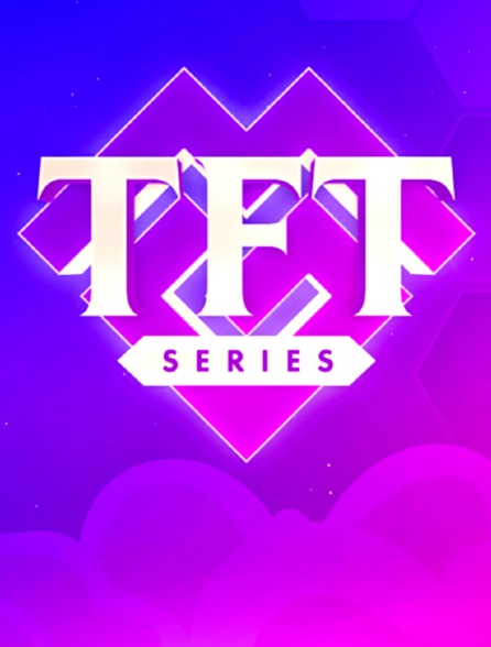 TFT series by MGG