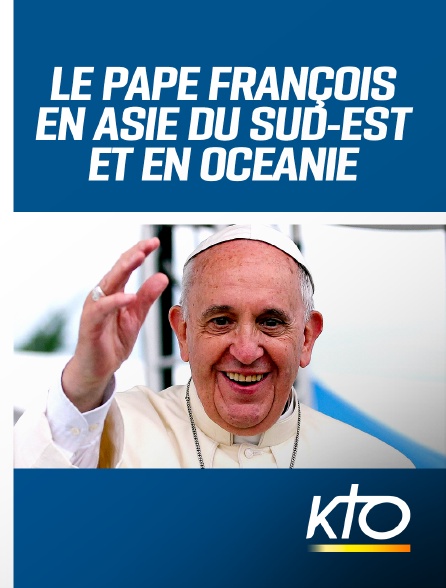 KTO - Le pape François en Asie du Sud-Est et en Océanie - 14/09/2024 à 16h02