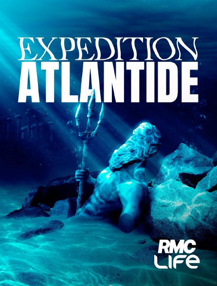 RMC Life - Expédition Atlantide