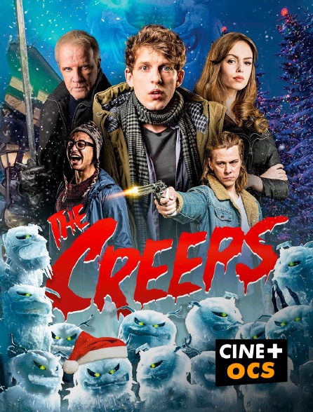 CINÉ Cinéma - The Creeps