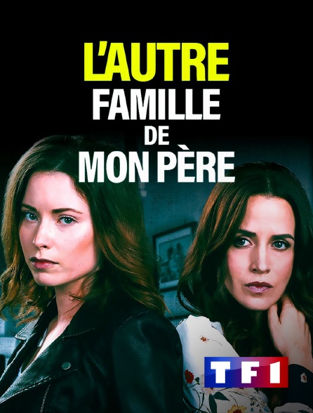 TF1 - L'autre famille de mon père