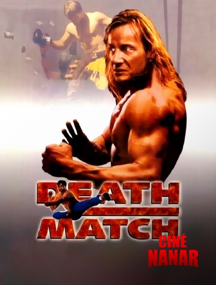 Ciné Nanar - Death Match