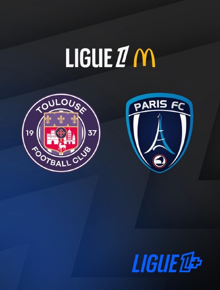 Match Toulouse / Paris FC - 2025-2026 en streaming
