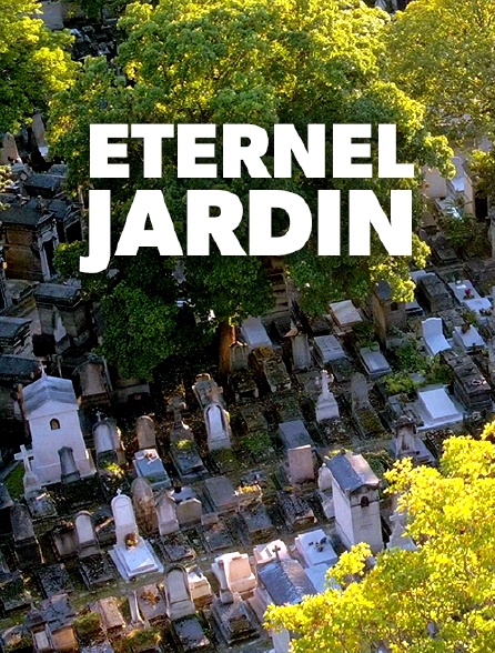 Eternel jardin