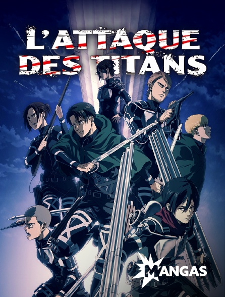 MANGAS - L'attaque des Titans