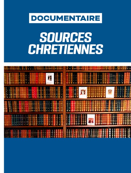 Sources Chrétiennes En Streaming Sur KTO