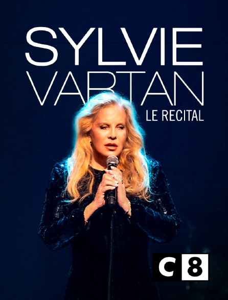 C8 - Sylvie Vartan : Le récital