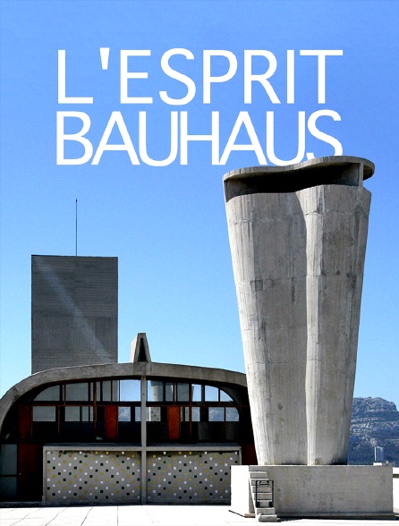 L'esprit Bauhaus