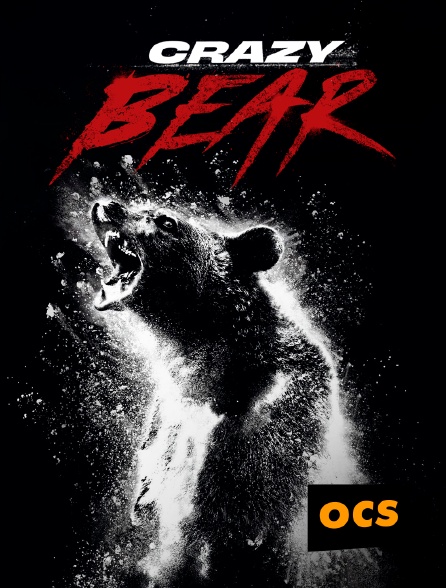 OCS - Crazy Bear