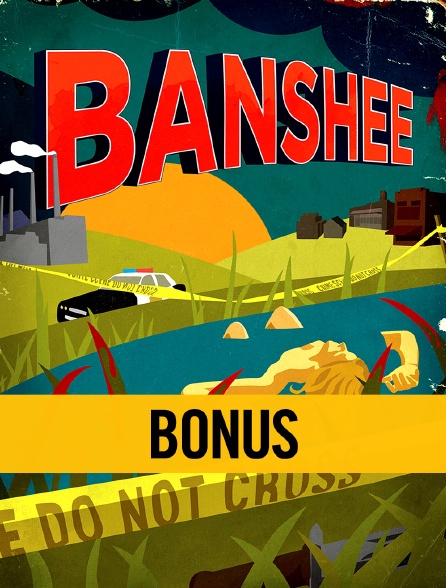 Banshee : Bonus