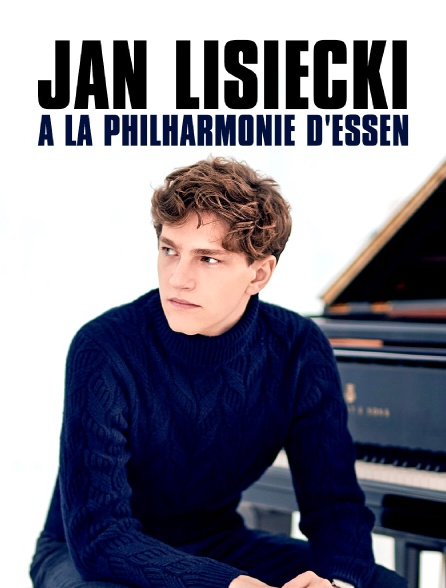 Jan Lisiecki à la Philharmonie d'Essen