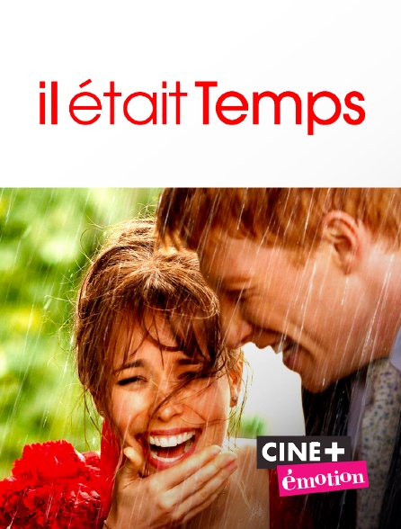 Ciné+ Emotion - Il était temps