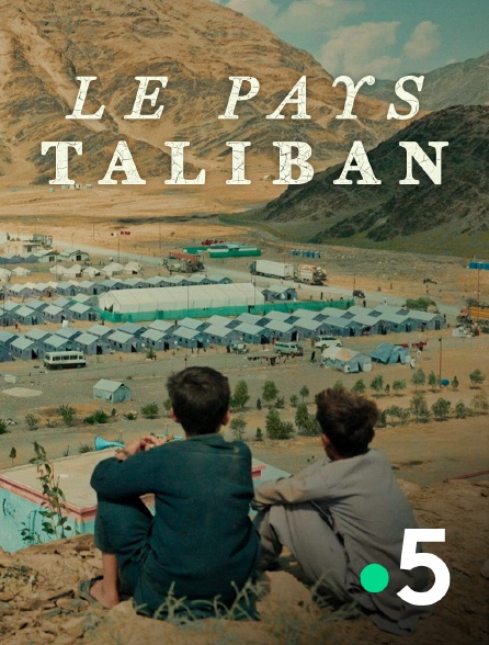 France 5 - Le pays taliban