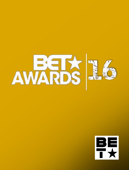 BET - BET Awards 2016