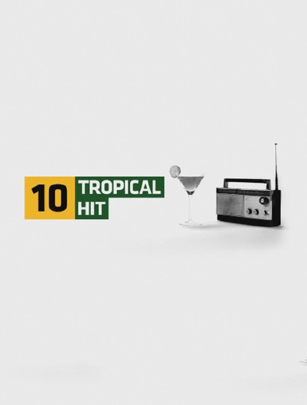 Tropical Hit 10