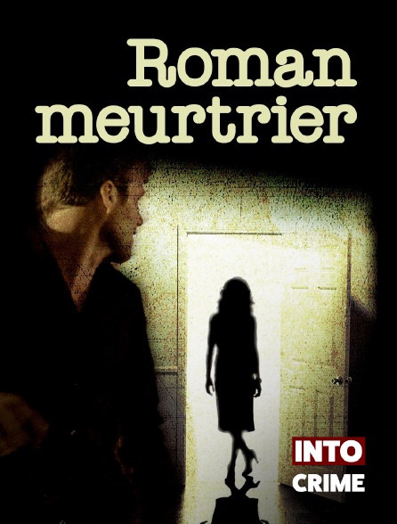 Into Crime - Roman meurtrier