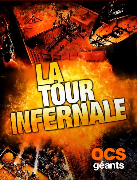 OCS Géants - La tour infernale
